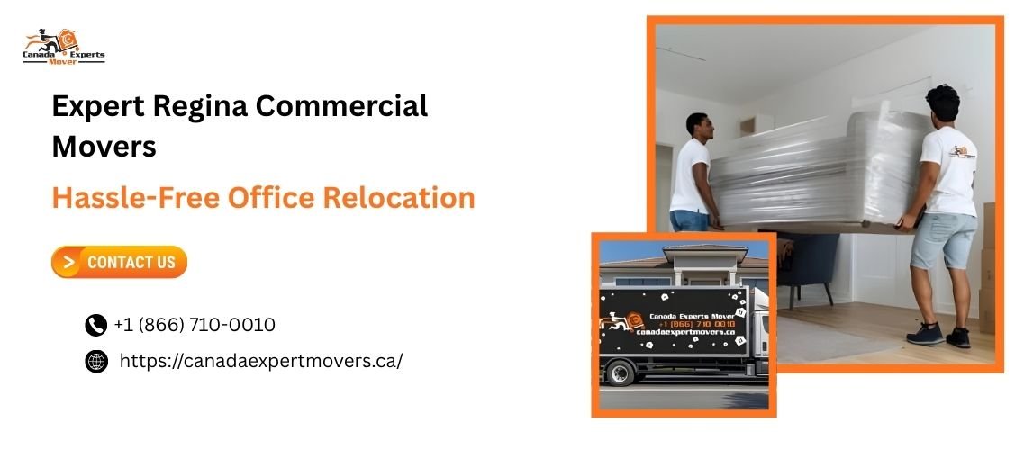 Expert Regina Commercial Movers