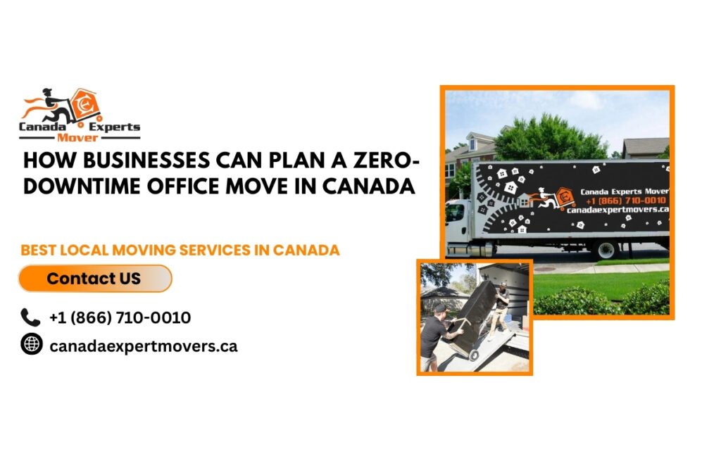 How Businesses Can Plan a Zero-Downtime Office Move in Canada