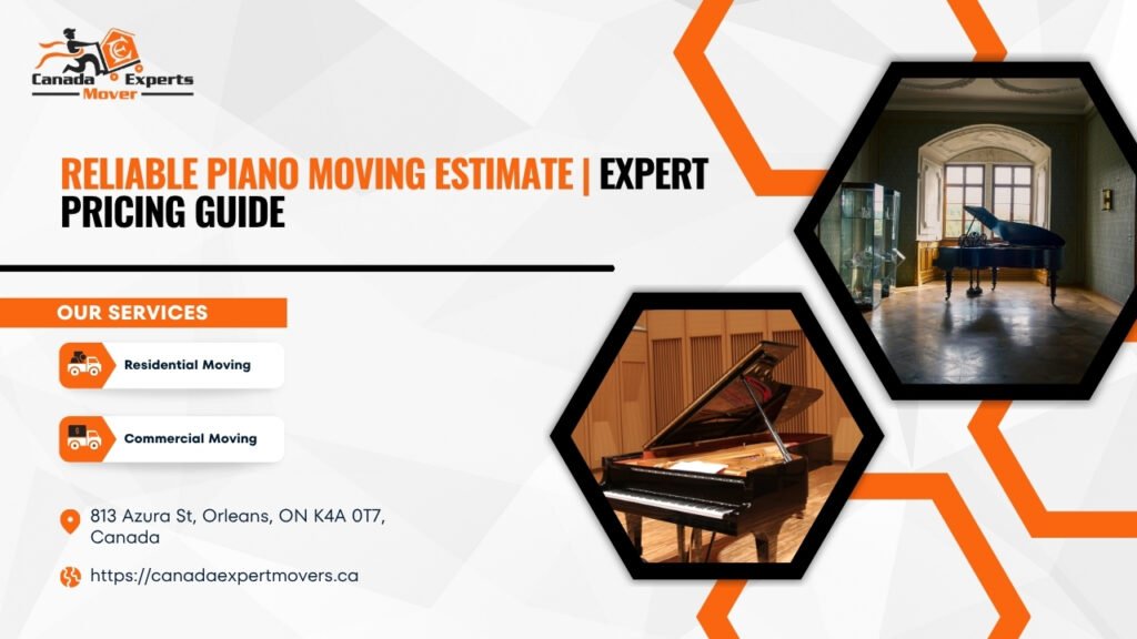Reliable Piano Moving Estimate | Expert Pricing Guide